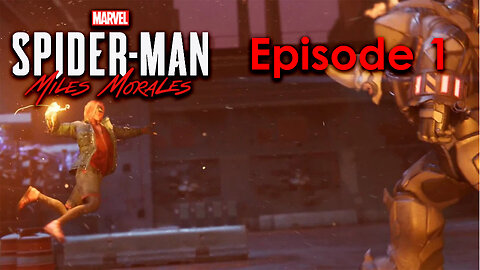 Marvel's Spider-Man Miles Morales PC Gameplay Episode 1 - Hold Onto Your Web-Shooters