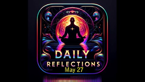 Daily Reflections Meditation Book – May 27 – Alcoholics Anonymous - Read Along – Sober Recovery