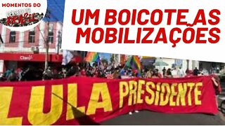 O boicote aos atos pelo Fora Bolsonaro | Momentos Central do Brasil