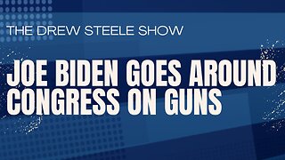 Joe Biden Goes Around Congress On Guns