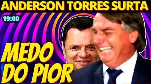 ARQUIVO VIVO - Anderson Torres está apavorado e pediu psiquiatra - Vai delatar?