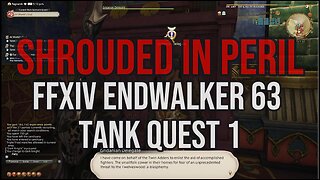 ROMEO PLAYS FFXIV ENDWALKER 63 TANK QUEST 1