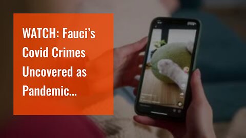 WATCH: Fauci’s Covid Crimes Uncovered as Pandemic Propaganda Crumbles