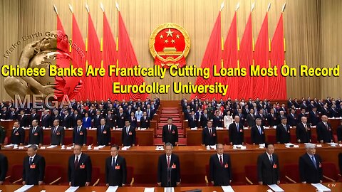 Chinese Banks Are Frantically Cutting Loans Most On Record -- Eurodollar University