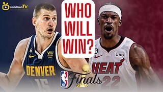 Sports Steady Live NBA Finals Preview | Nuggets vs Heat