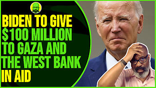 BIDEN PROMISES $100M TO GAZA AND THE WEST BANK