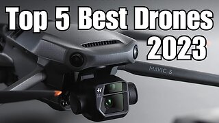 TOP 5 Best Drones 2023!