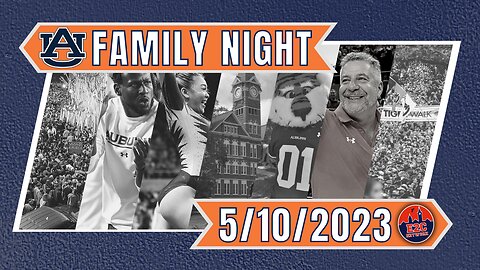 Auburn Family Night | May 10th Livestream | Your Topics, Your Calls, Your Show!