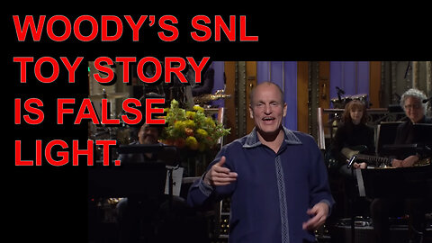 WOODY'S SNL TOY STORY IS FALSE LIGHT