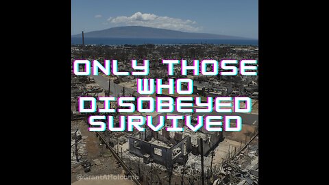 THOSE WHO DISOBEYED SURVIVED- 9/11 and other Man Made Disasters