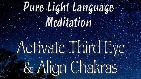 Light Language Meditation