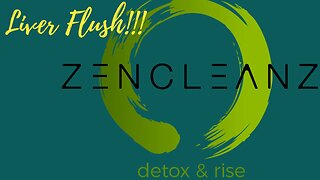 ZenCleanz Liver Flush explained