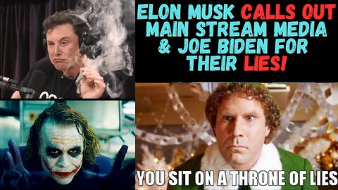 Elon Musk Calls out Biden & Media about their lies!