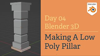 Making a Low Poly Pillar in Blender | Blender Tutorial