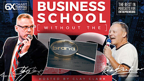 Clay Clark | Business Coach | Strategic Branding 101 - Episode 1-2