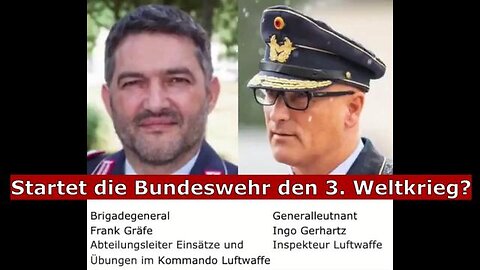 Startet die Bundeswehr den 3. Weltkrieg?