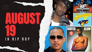 On This Day in Hip-Hop: August 19th