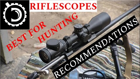 DLO Recomendations: Scopes For Hunting