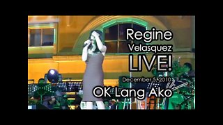 OK LANG AKO - Regine Velasquez LIVE at Eastwood (December 5, 2010)