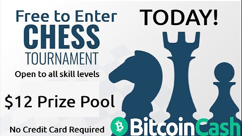 Chess Tourney w/ Bitcoin Prizes! Viewers get prizes too!