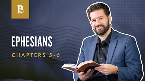 Bible Discovery, Ephesians 5-6 | Preparing Yourself - November 28, 2022