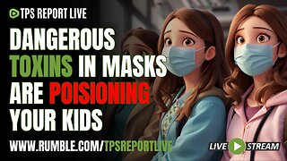 MASKS ARE POISONING YOUR KIDS • WHITE HOUSE HIDES DOCS FROM BIDEN PSEUDONYMS