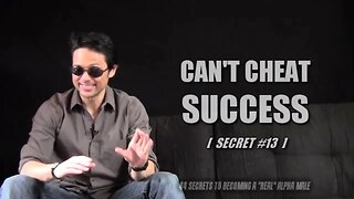 SECRET 13 CANT CHEAT SUCCESS @alphamalesecrets