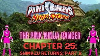 Ninja Storm: The Pink Ninja Ranger - Chapter 25: Shimazu Returns: Part 2