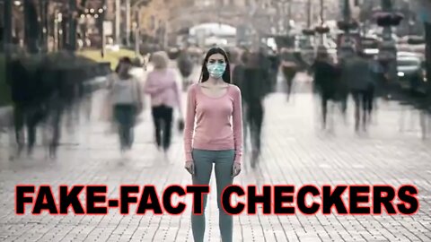 Fact Checkers - Fake Checkers - Fact Deniers