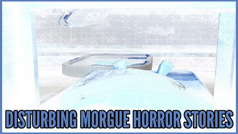 Disturbing Morgue Horror Stories That Will Make You Sick