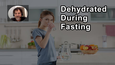 How Do You Keep Yourself From Getting Dehydrated During Fasting? - David Wolfe