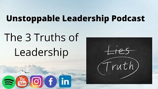 3 Truths about Leadership