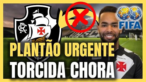 BOMBA INESPERADA! VASCO PUNIDO PELA FIFA E ALEX TEIXEIRA NÃO PODE SER INSCRITO NOTÍCIAS DO VASCO