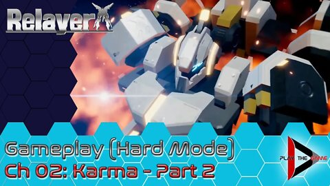Relayer - CH 02: Karma - Parte 2 [PT-BR][GAMEPLAY]