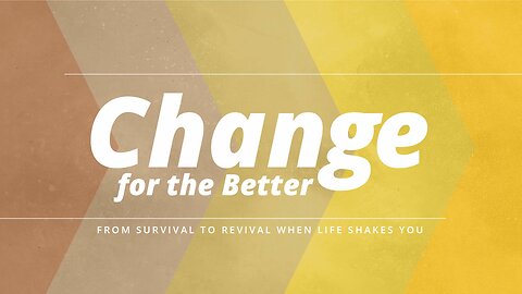 CHANGE FOR THE GOOD: Is Jesus Enough?