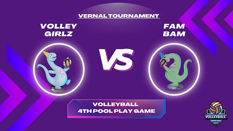Volleyball 4th Pool Play Game Volley Girlz Vs Fam Bam