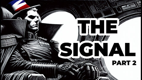 The Signal - Warhammer 40K - Chapter two