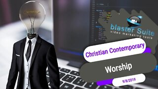 Christian Contemporary Worship 9 8 19