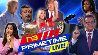 LIVE! N3 PRIME TIME: The Headlines You Can’t Afford to Miss!