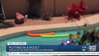 Arizona law can offer protection for homeowners looking to put in a pool