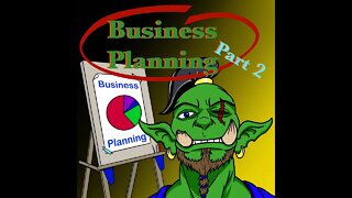 Business Planning Part 2 Preview