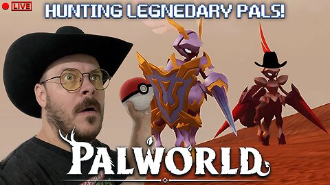 Hunting Legendary Pals & Pushing to Level 50