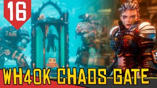 BALEIA! Primeira MORTE - Warhammer 40.000 Chaos Gate Daemon Hunters #16 [Gameplay PT-BR]