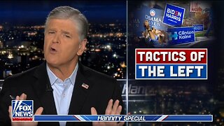 Hannity: Far Left Authoritarians Have Taken Over The Dem Party