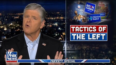 Hannity: Far Left Authoritarians Have Taken Over The Dem Party