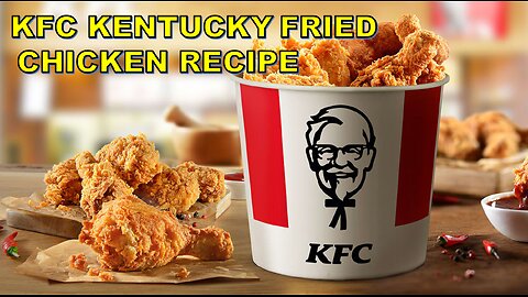 Crispy Delight: Crafting Authentic Kentucky Fried Chicken (KFC) at Home-4K