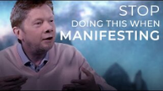 Our One Mistake While Manifesting - Eckhart Tolle on Manifesting Abundance