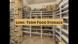 Long term food storage!