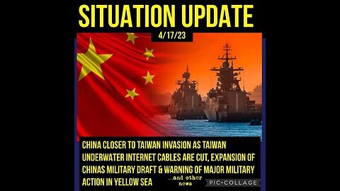 SITUATION UPDATE - CHINA CLOSER TO TAIWAN INVASION! UNDERWATER INTERNET CABLES WERE CUT! CHINA ...