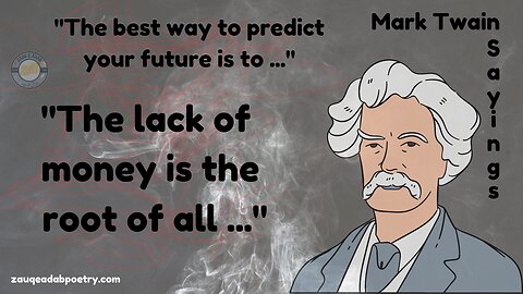 "Mark Twain's Literary Brilliance: Quotes That Leave a Lasting Impression, Inspiring Quotes for Life